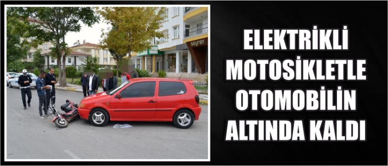 Elektrikli Motosikletle Otomobilin Altında Kaldı