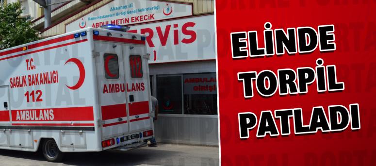 Elinde Torpil Patladı