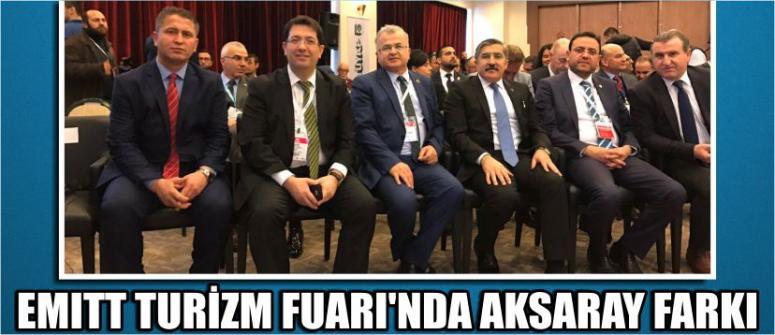 Emıtt Turizm Fuarı’nda Aksaray Farkı