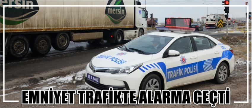 Emniyet Trafikte Alarma Geçti