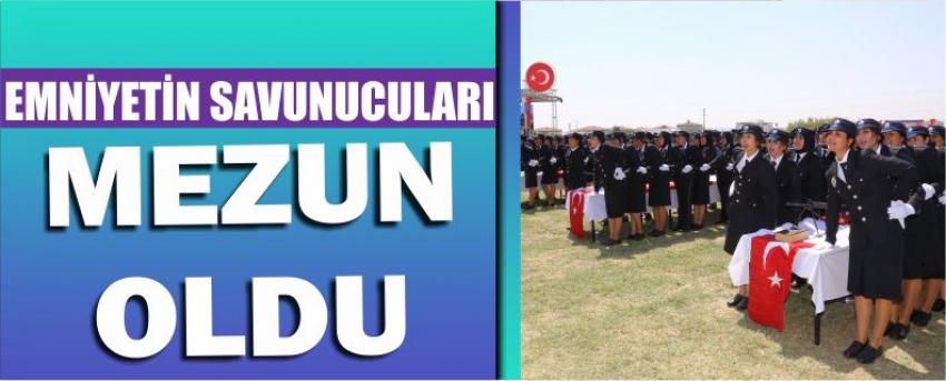Emniyetin Savunucuları Mezun Oldu