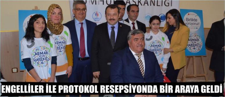 Engelliler İle Protokol Resepsiyonda Bir Araya Geldi