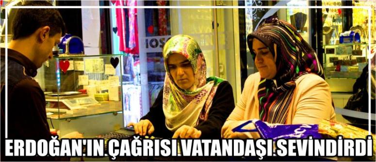 Erdoğan “Altın Alın” Dedi Vatandaşın Cebi Doldu