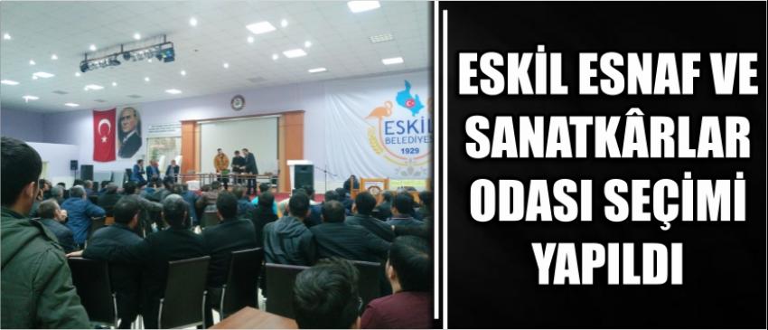 Eskil Esnaf Ve Sanatkârlar Odası Seçimi Yapıldı