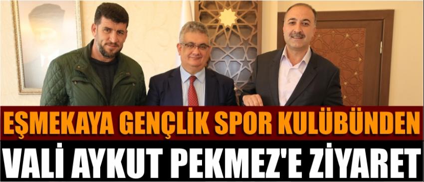 Eşmekaya Gençlik Spor Kulübünden Vali Aykut Pekmez’e Ziyaret