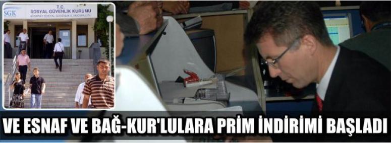 Ve Esnaf Ve Bağ-Kur’lulara Prim İndirimi Başladı
