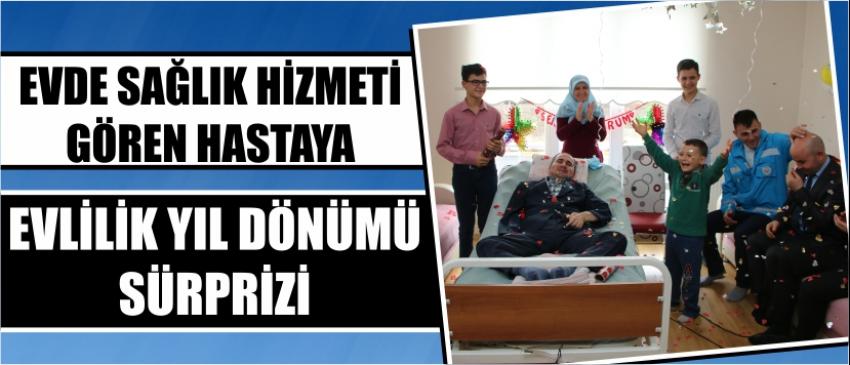 Evde Sağlık Hizmeti Gören Hastaya Evlilik Yıl Dönümü Sürprizi