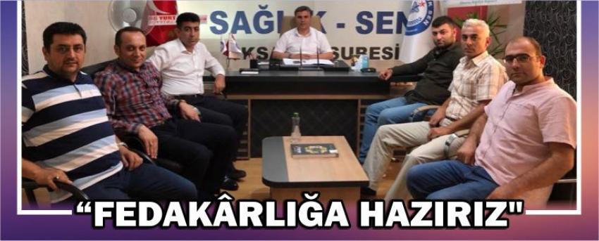 "Fedakârlığa Hazırız"