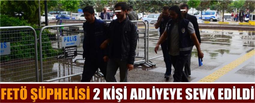 Fetö Şüphelisi 2 Kişi Adliyeye Sevk Edildi 