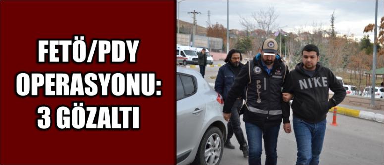 Fetö/Pdy Operasyonu: 3 Gözaltı