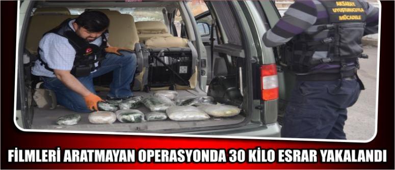 Filmleri Aratmayan Operasyonda: 30 Kilo Esrar Yakalandı