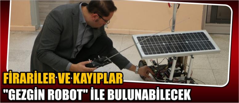 Firariler Ve Kayıplar "Gezgin Robot" İle Bulunabilecek