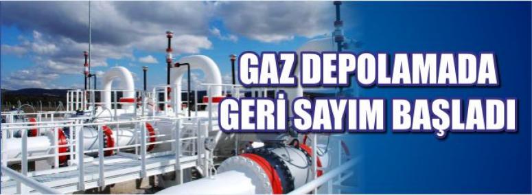 Gaz Depolamada Geri Sayım Başladı