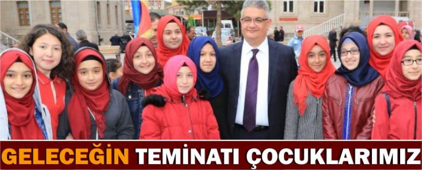 Geleceğin Teminatı Çocuklarımız