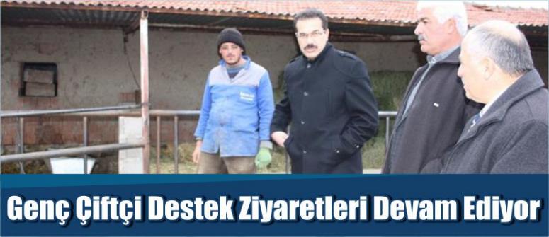 Genç Çiftçi Destek Ziyaretleri Devam Ediyor