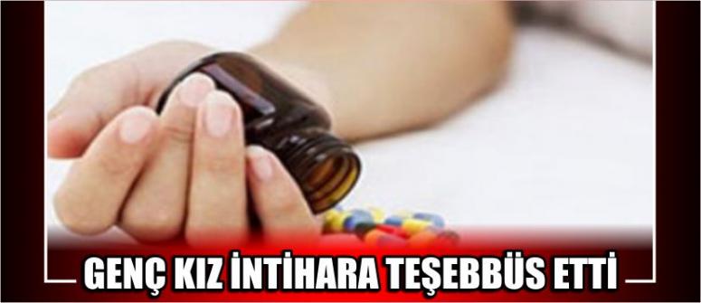 Genç Kız İntihara Teşebbüs Etti