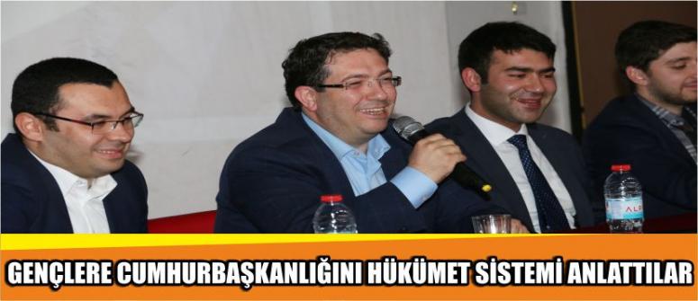 Gençlere Cumhurbaşkanlığını Hükümet Sistemi Anlattılar