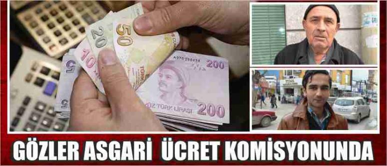 Gözler Asgari Ücret Komisyonunda