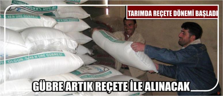 Gübre Artık Reçete İle Alınacak
