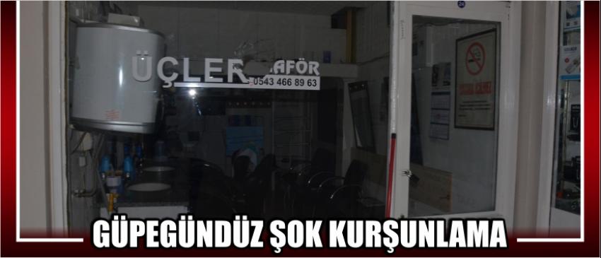  Güpegündüz Şok Kurşunlama
