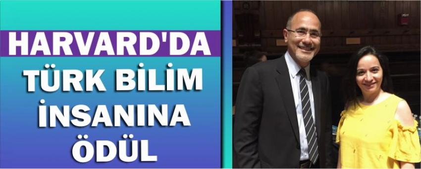 Harvard’da Türk Bilim İnsanına Ödül