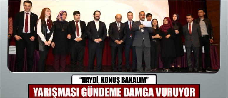 “Haydi, Konuş Bakalım”Yarışması Gündeme Damga Vuruyor