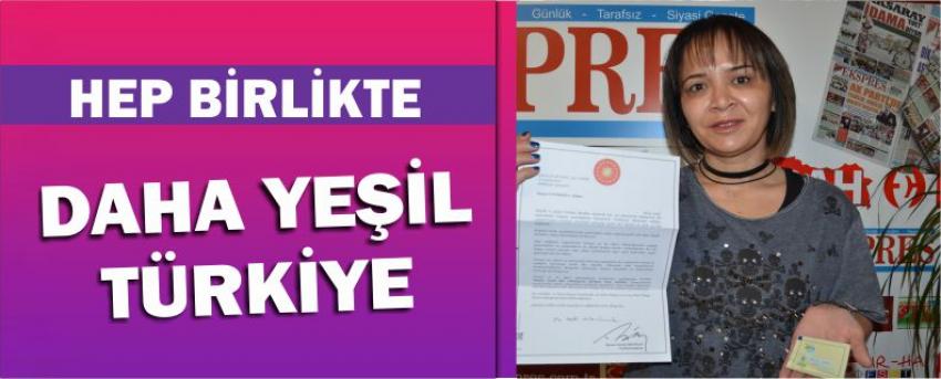 Hep Birlikte Daha Yeşil Türkiye
