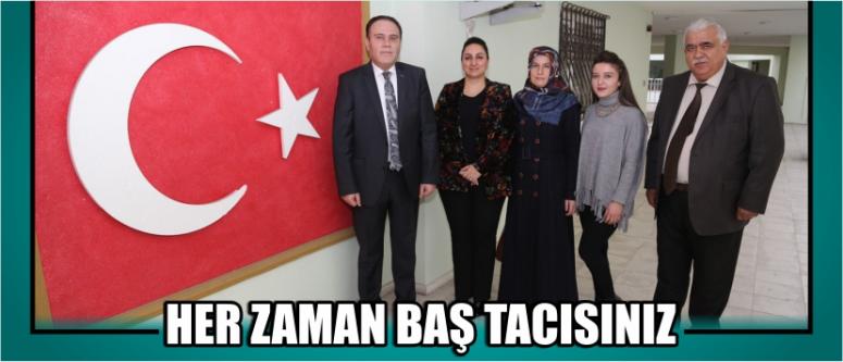 Her Zaman Baş Tacısınız