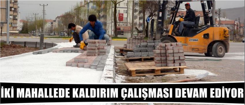 İki Mahallede Kaldırım Çalışması Devam Ediyor
