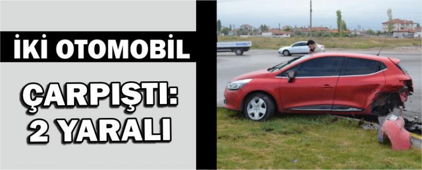 İki Otomobil Çarpıştı: 2 Yaralı