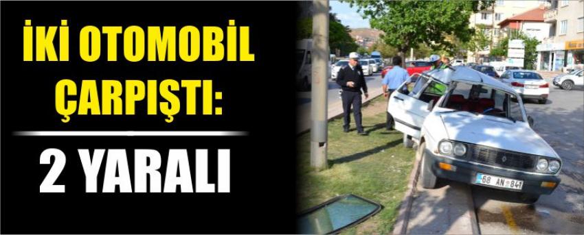 İki Otomobil Çarpıştı: 2 Yaralı