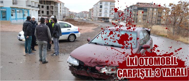 İki Otomobil Çarpıştı: 3 Yaralı