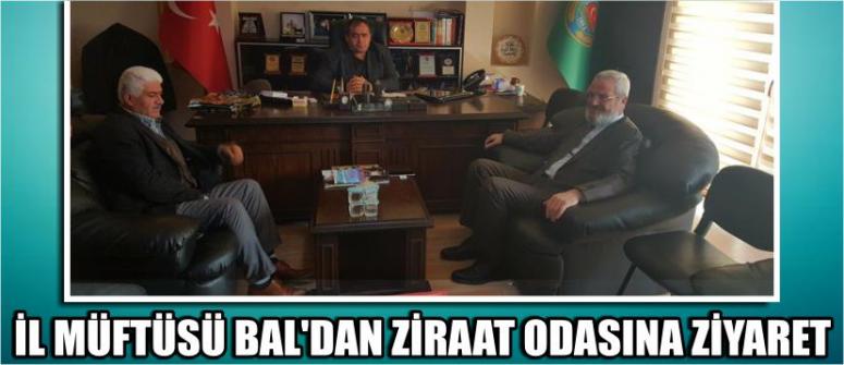 İl Müftüsü Bal’dan Ziraat Odasına Ziyaret