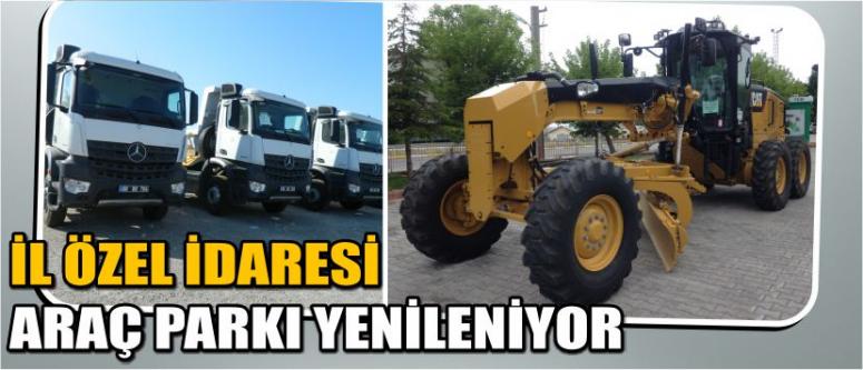İl Özel İdaresi Araç Parkı Yenileniyor
