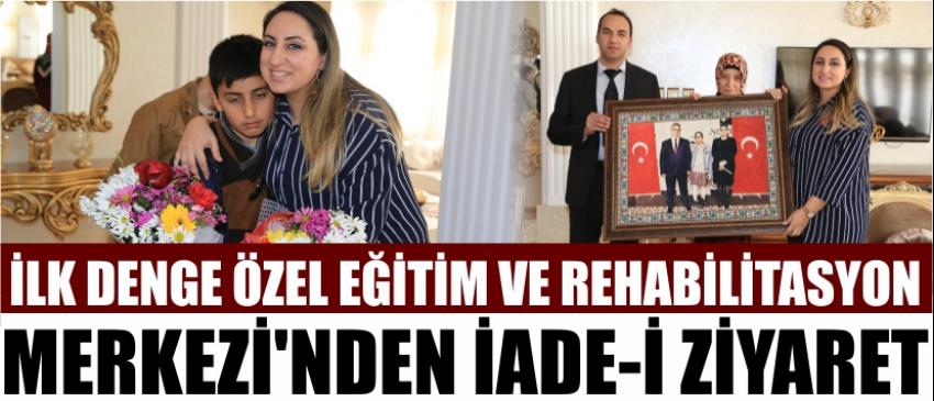  İlk Denge Özel Eğitim Ve Rehabilitasyon Merkezi’nden İade-İ Ziyaret