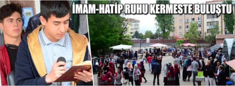 İmam-Hatip Ruhu Kermeste Buluştu