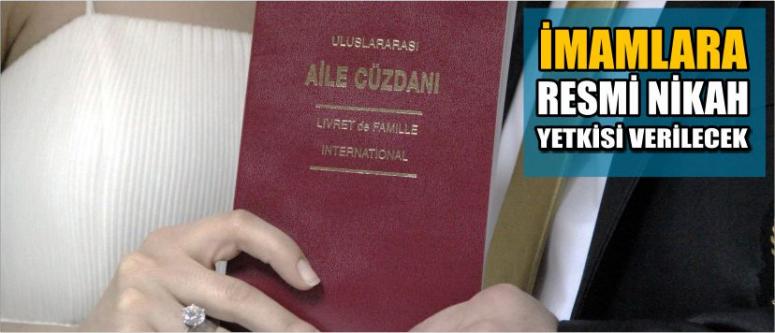 İmamlara Resmi Nikah Yetkisi Verilecek