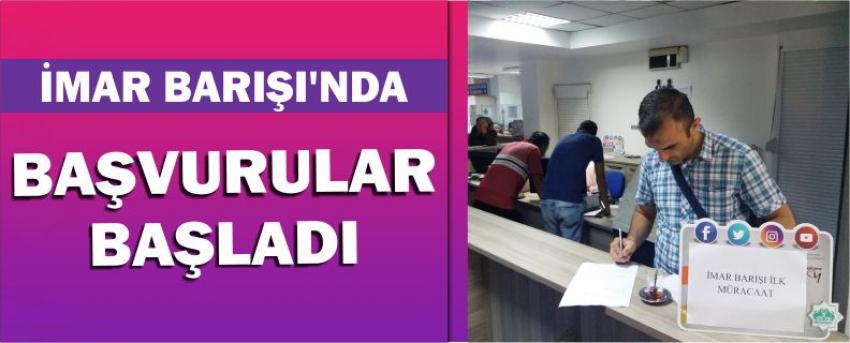 İmar Barışı’nda Başvurular Başladı