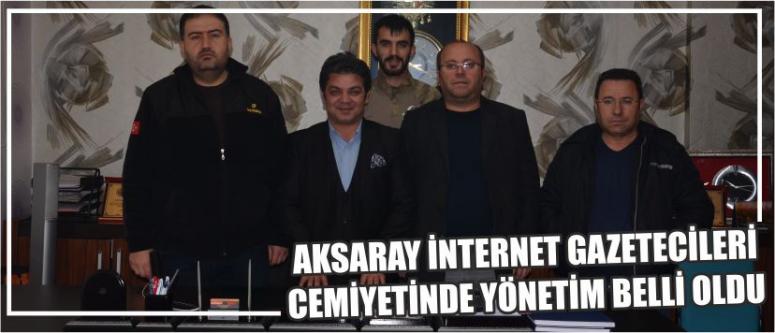 Aksaray İnternet Gazetecileri Cemiyetinde Yönetim Belli Oldu