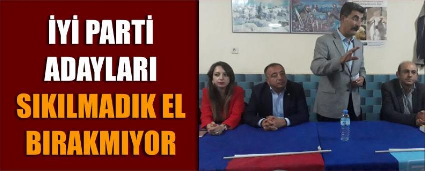 İyi Parti Adayları Sıkılmadık El Bırakmıyor