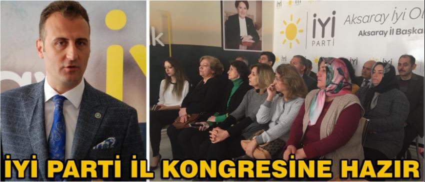 İyi Parti İl Kongresine Hazır