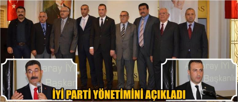 İyi Parti Yönetimini Açıkladı