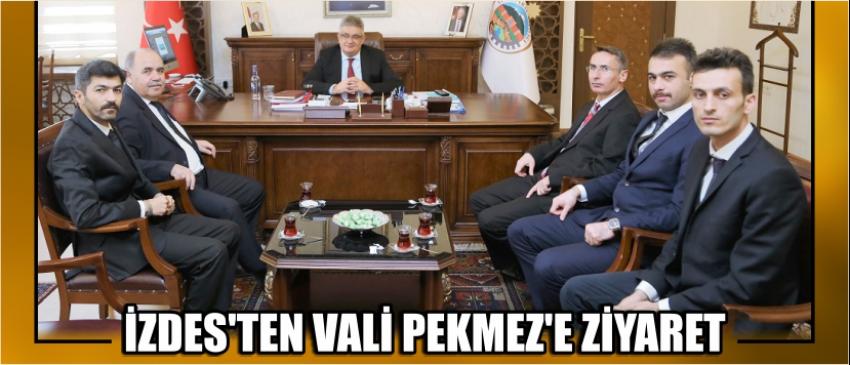 İzdes'ten Vali Pekmez'e Ziyaret