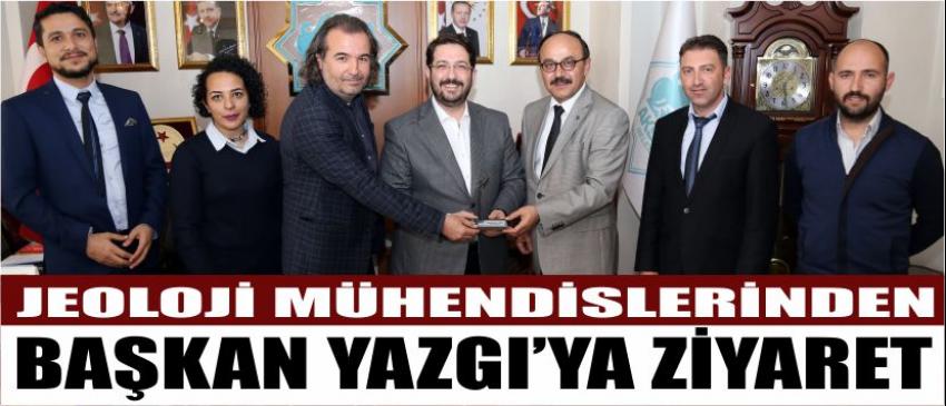 Jeoloji Mühendislerinden Başkan Yazgı’ya Ziyaret