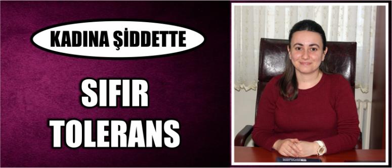 Kadına Şiddette Sıfır Tolerans