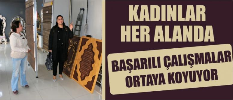 Kadınlar Her Alanda Başarılı Çalışmalar Ortaya Koyuyor
