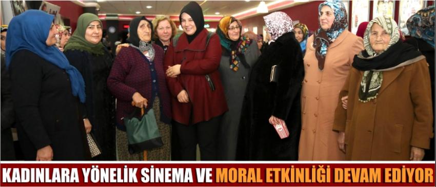 Kadınlara Yönelik Sinema Ve Moral Etkinliği Devam Ediyor