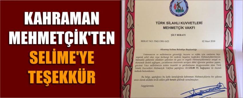 Kahraman Mehmetçik’ten Selime’ye Teşekkür
