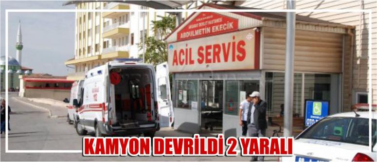 Kamyon Devrildi 2 Yaralı