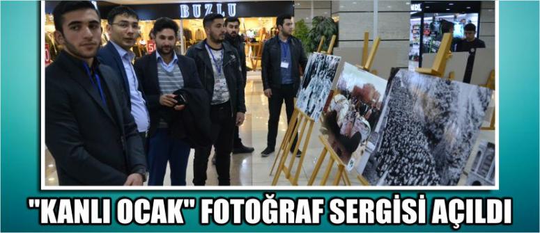 "Kanlı Ocak" Fotoğraf Sergisi Açıldı
